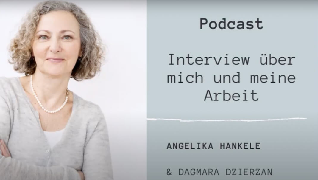 Podcast: Interview über mich und meine Arbeit von Dagmara Dzierzan
